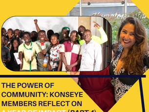The Power of Community: Konseye Members Reflect on a Year of Impact (PART 4)