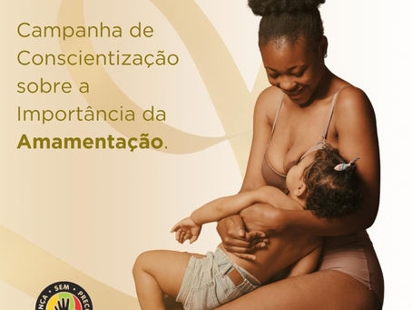 Conscientização sobre a importância da amamentação!