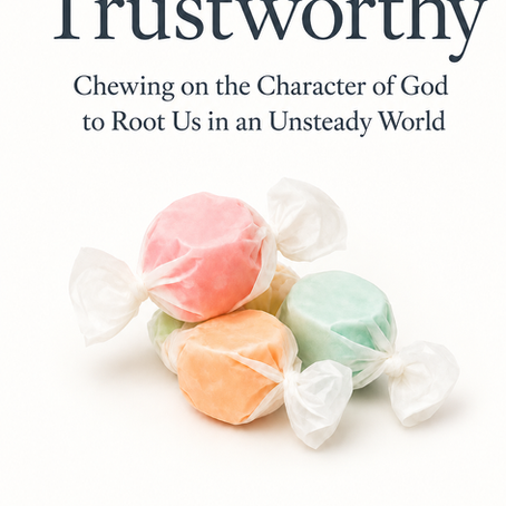 I Wrote a Devotional! Trustworthy Releases August 1st, 2026