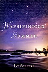 Book Review: Wapsipinicon Summer