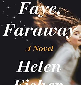 Book Review: Faye, Faraway