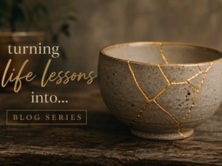 Kintsugi bowl symbolizing strength, resilience, growth, and purpose through life lessons