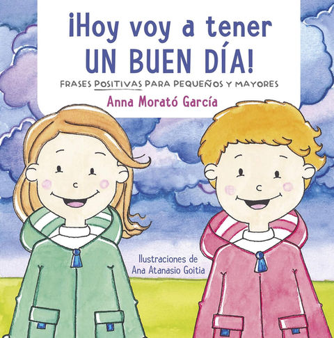 ¡Hoy voy a tener un buen día! de Anna Morató