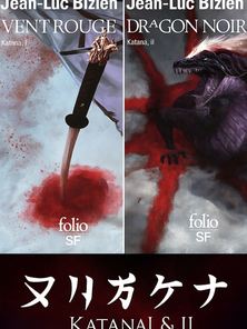 Katana tome 1 : Vent rouge et tome 2 : Dragon noir 