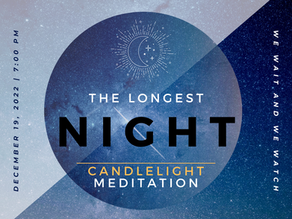 The Longest Night - Candlelight Meditation