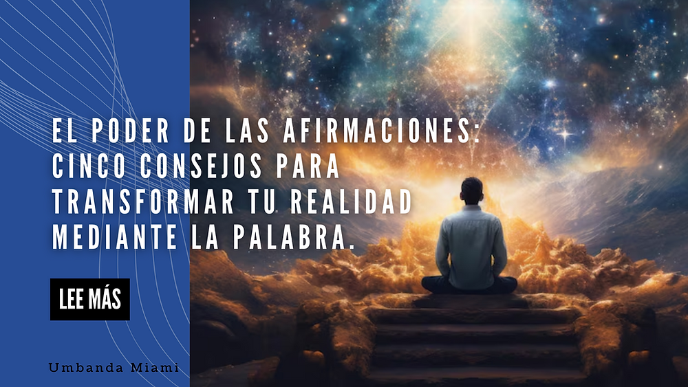 EL PODER DE LAS AFIRMACIONES: CINCO CONSEJOS PARA TRANSFORMAR TU ...