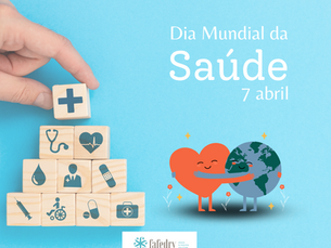 Dia Mundial da Saúde