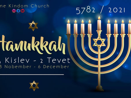 Pastor & Evangelist Z.C Khoza: Chanukah - Hanukkah 5782/2021
