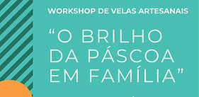 O Brilho da Páscoa em Família