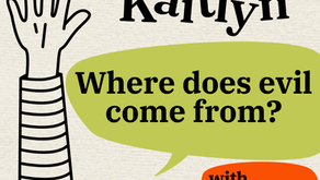 Where does evil come from?