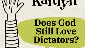 Does God still love dictators?