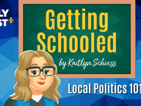 Getting Schooled - Local Politics 101