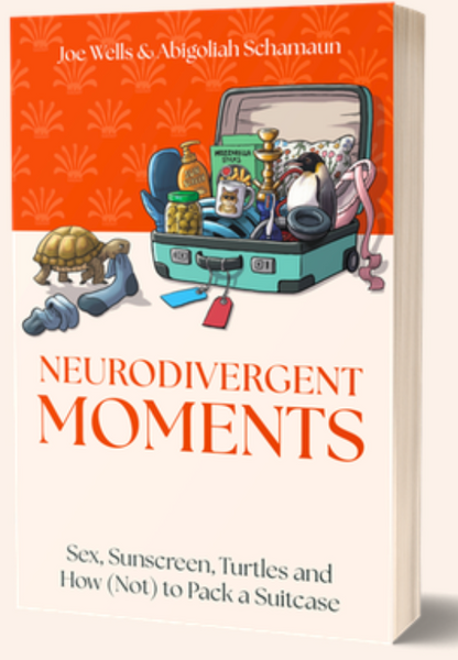 Comedians Joe Wells and Abigoliah Schamaun Announce New Book Neurodivergent Moments