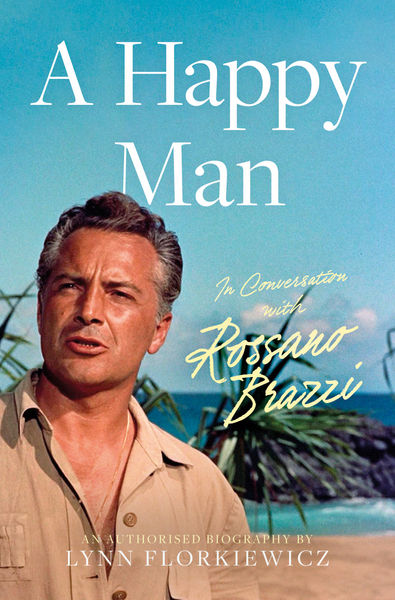 Style Icon Rossano Brazzi reimagined in the first biography of this Hollywood Heartthrob with exclusives from