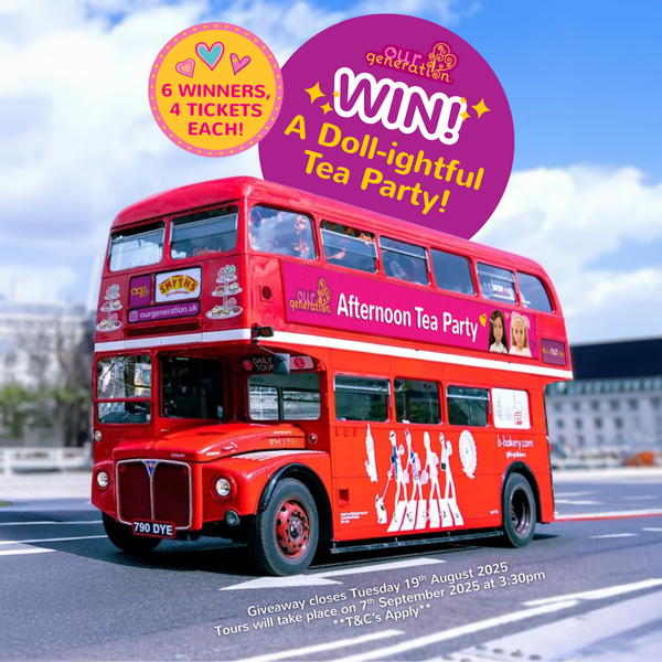 All Aboard for the Doll-ightful Tea Party Win Tickets to the Our Generation Afternoon Tea London Bus Tour