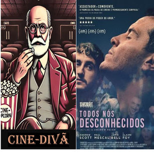 Cine-Divã: "Todos nós Desconhecidos"