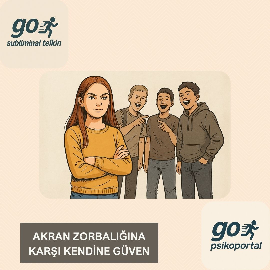Akran Zorbalığına Karşı Kendine Güven