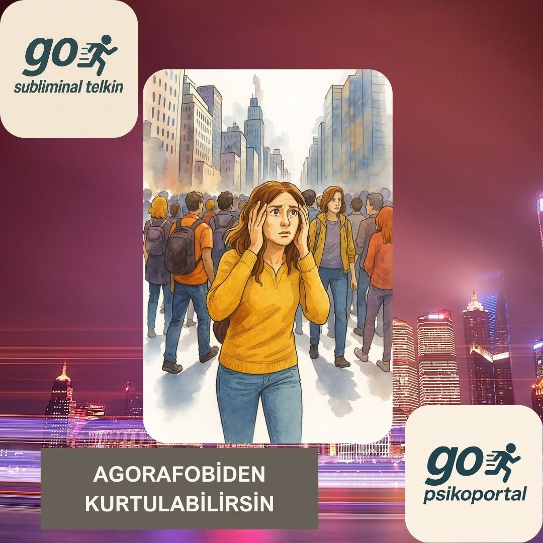 Agorafobiden Kurtulabilirsin
