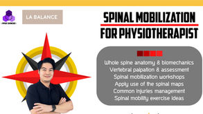 “Spinal Mobilization For Physiotherapist”