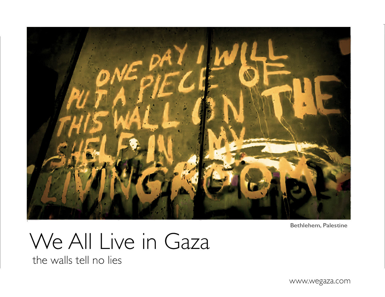 West Bank Poster One Day 18"x24"