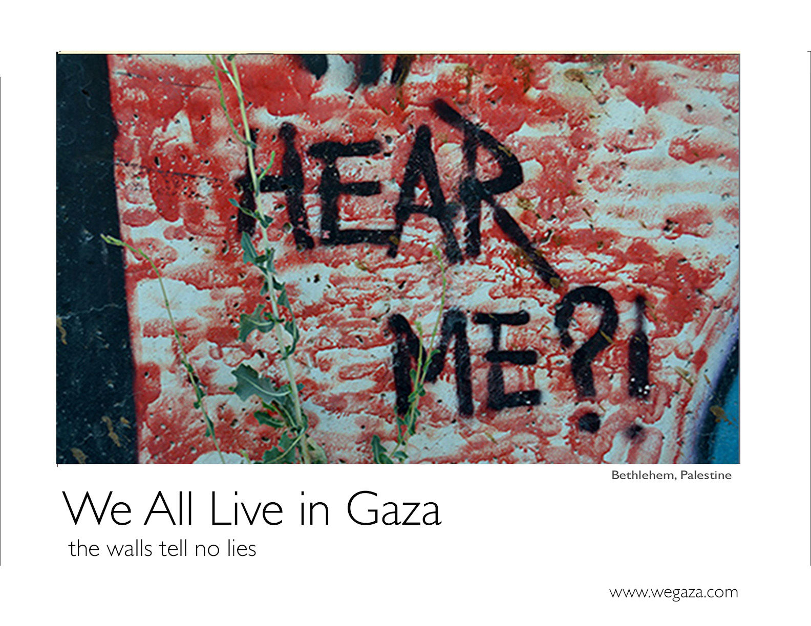 West Bank Poster Hear Me  18"x24"