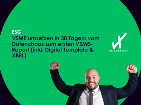 VSME umsetzen in 30 Tagen: vom Datenchaos zum ersten VSME-Report (inkl. Digital Template & XBRL)