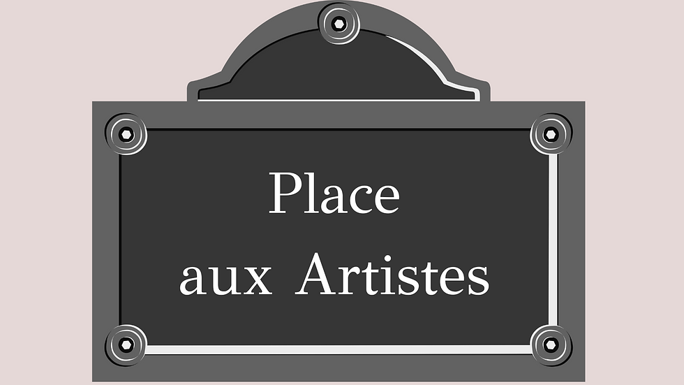 La place aux artistes !