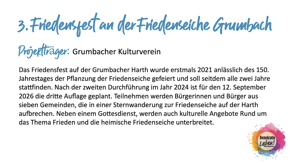 7. Grumbacher Kulturverein - 3. Friedensfest an der Friedenseiche Grumbach