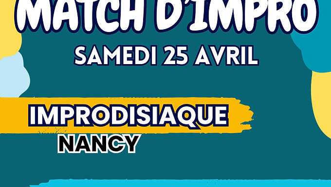 MATCH D'IMPROVISATION, Cie Improdisiaque