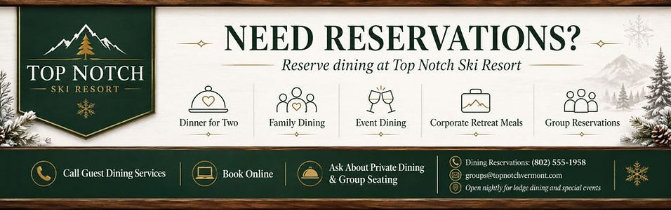 Top Notch Ski Resort-Dining Reservations INFOGRAPHIC-small.jpg