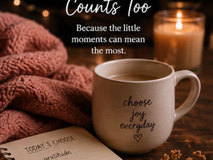 Tiny Joy Counts Too