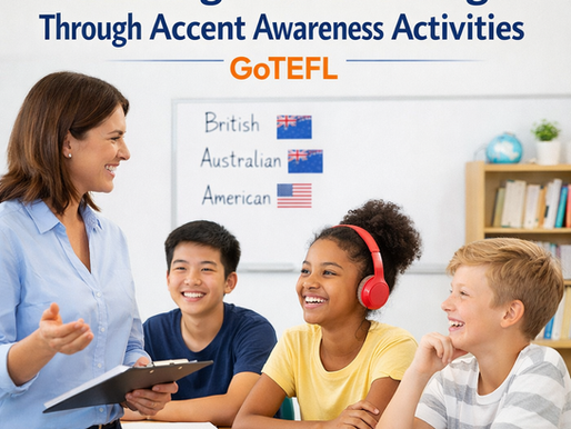 Teaching ESL Listening Through Accent Awareness Activities