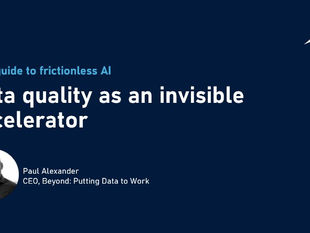AI Without Friction: Why Data Quality Is Your Invisible Accelerator 