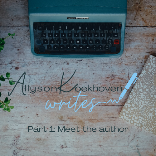 Meet Allyson Koekhoven