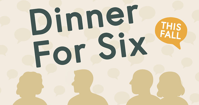 Dinnerfor6.jpg