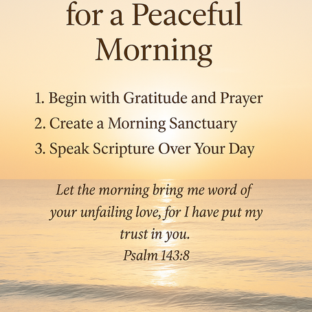 Sacred Routines for a Peaceful Morning