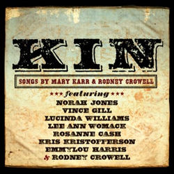 Rodney Crowell - Kin