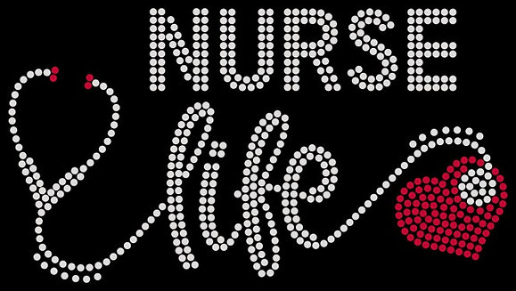 Nurse Life 2 Rhinestone Transfer