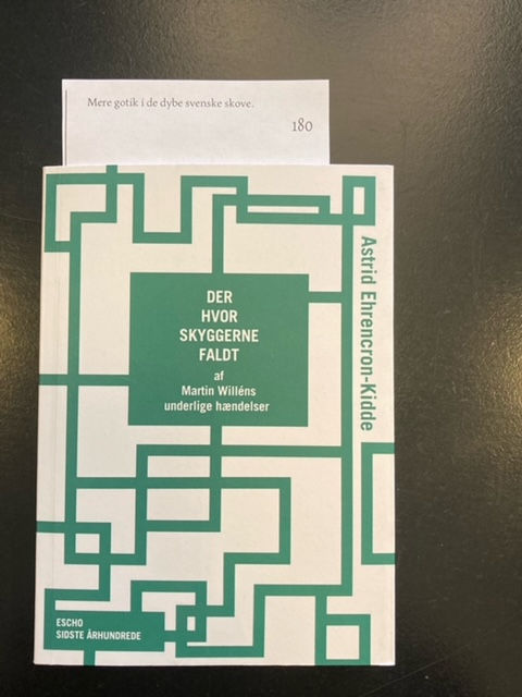 Der hvor skyggerne faldt / Astrid Ehrencron-Kidde