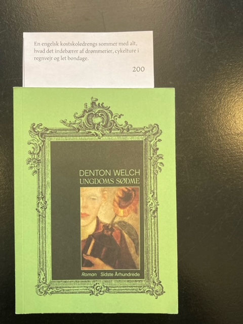 Ungdoms sødme / Denton Welch