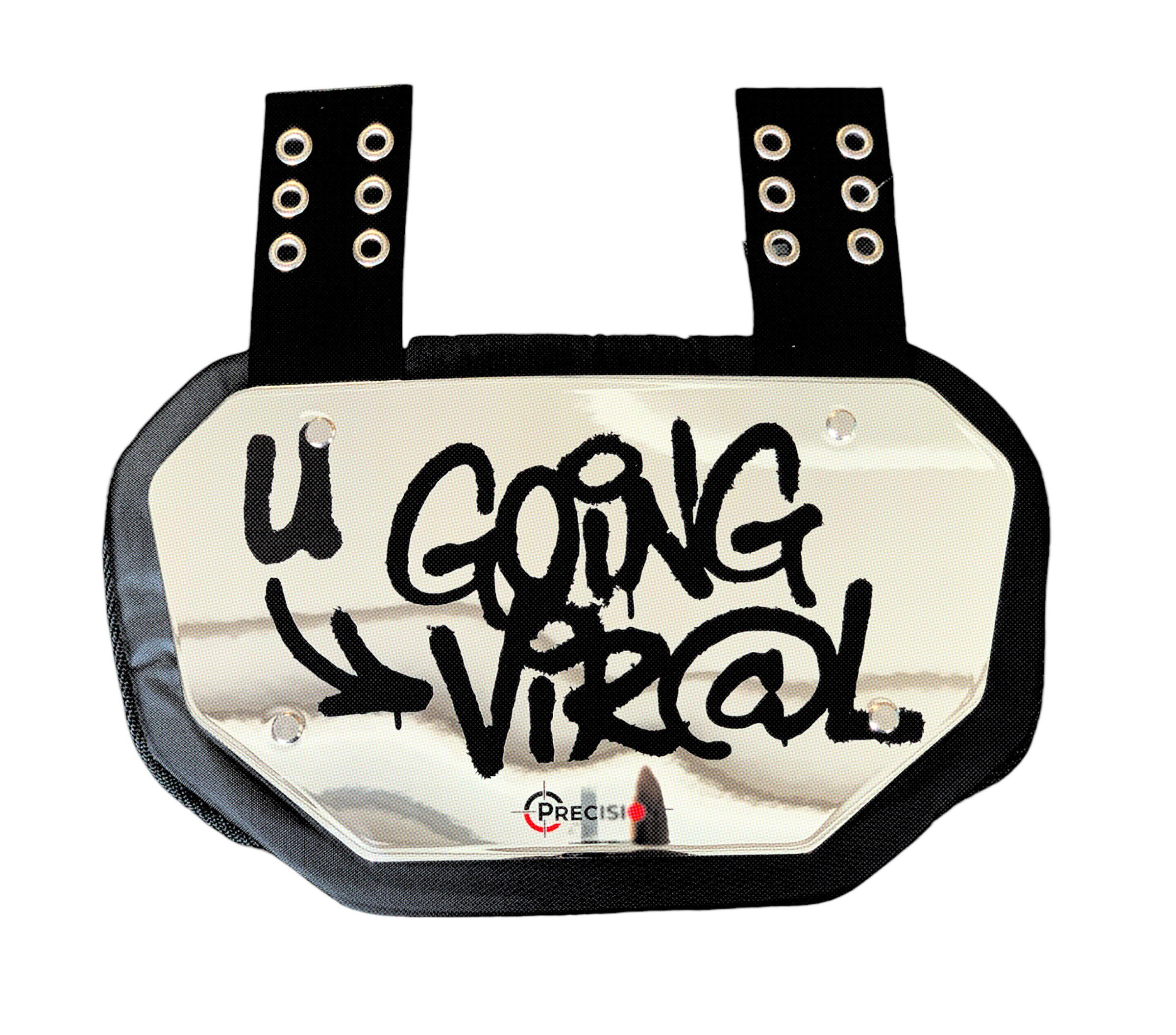 "U GOING VIRAL" - Precision Backplates