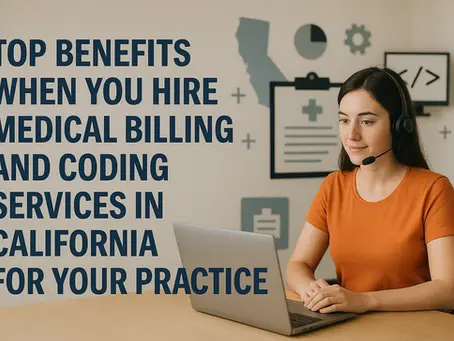 Hire Medical Billing and Coding Services in California