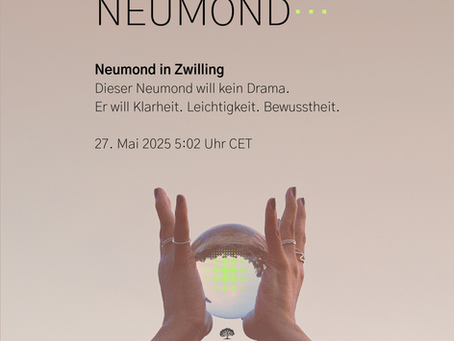 Neumond in Zwilling!
