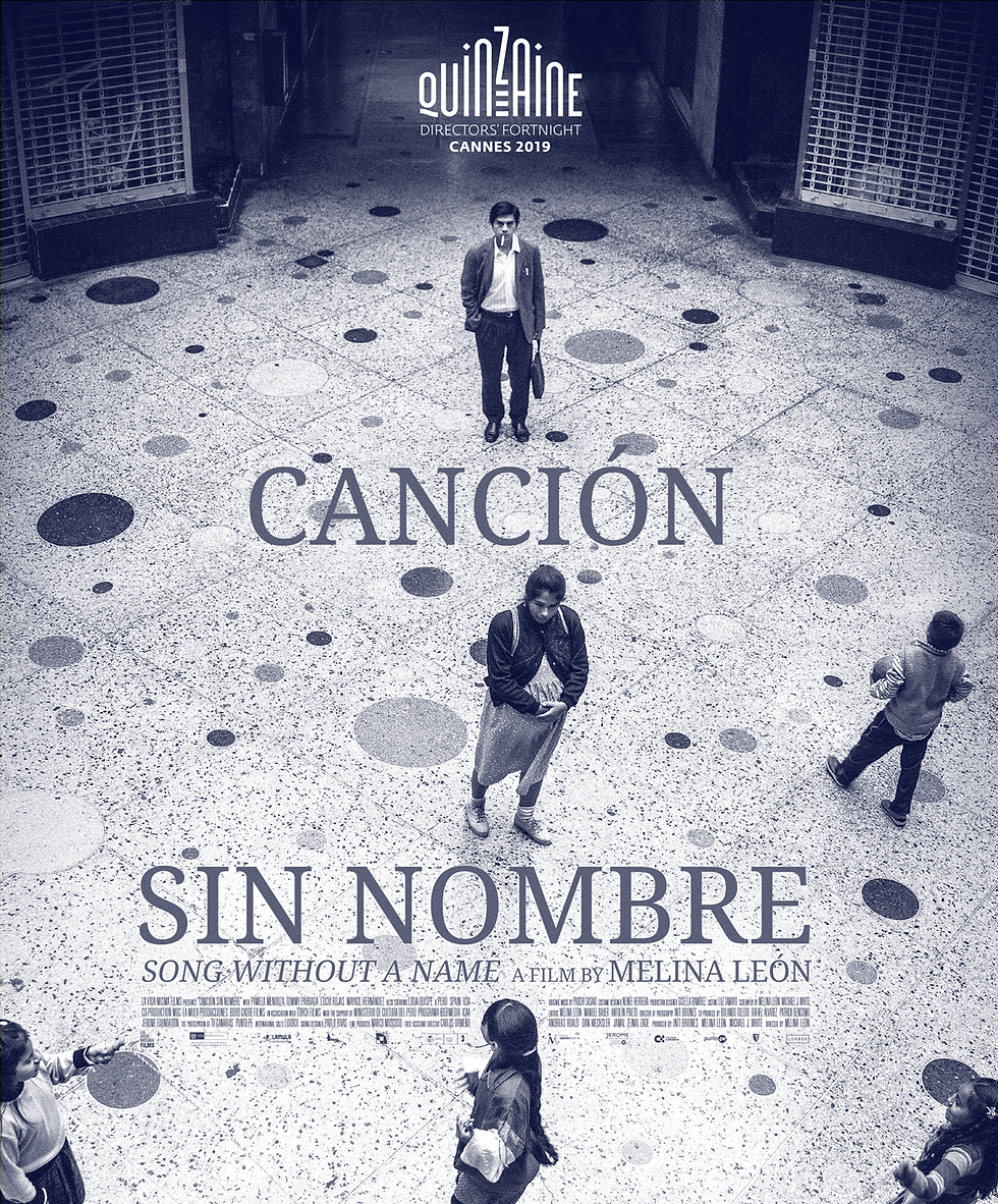 Canción Sin Nombre — supervisión musical para película estrenada en la Quincena de Realizadores de Cannes