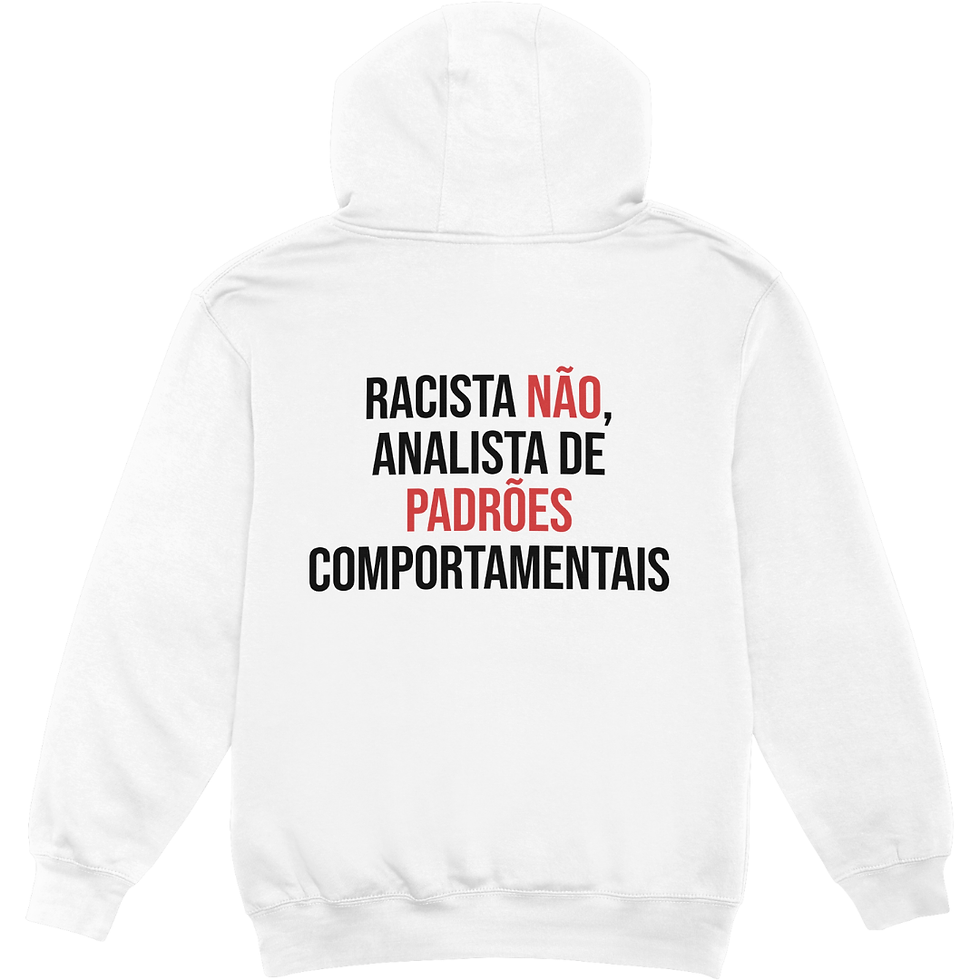 Miniatura: Camiseta "Racista não analista de padrões comportamentais"