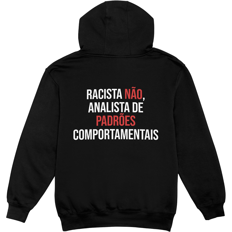 Miniatura: Camiseta "Racista não analista de padrões comportamentais"