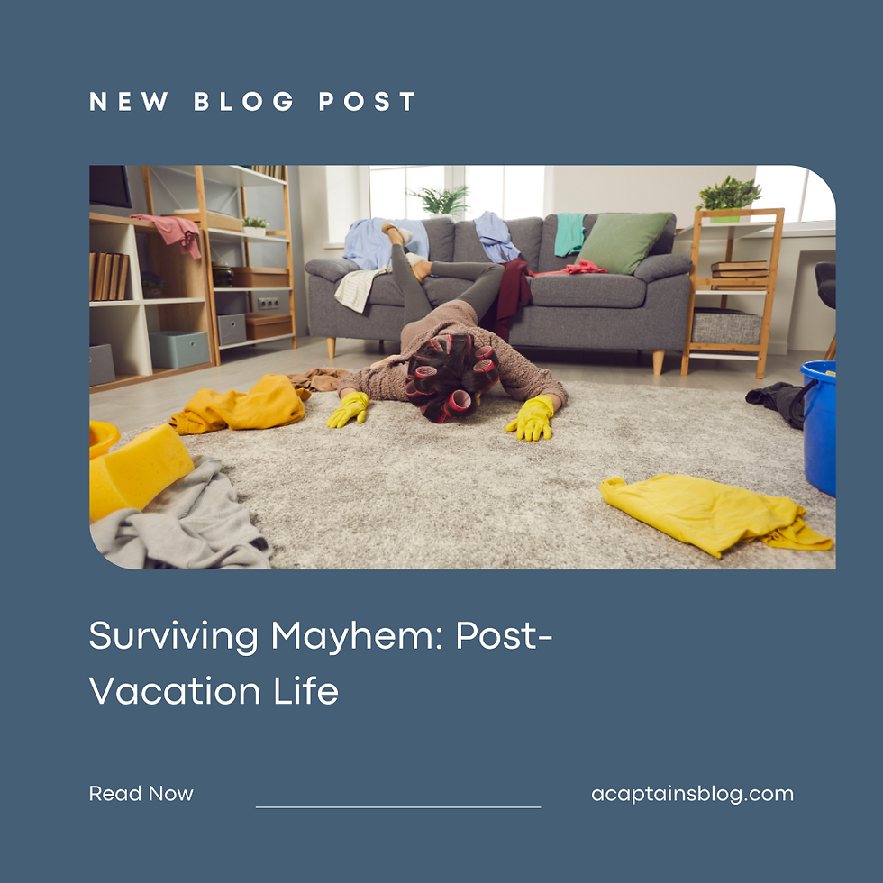 Surviving Mayhem: Post-Vacation Life