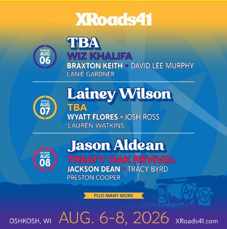 2026 XRoads41 Lineup - Jason Aldean, Lainey Wilson, Treaty Oak Revival, Wiz Khalifa & More are coming to Oshkosh in 2026
