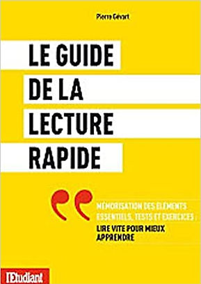 Le guide de la lecture rapide  Lire vite