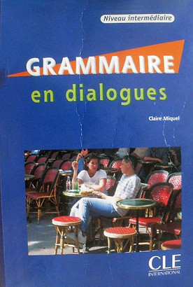 Grammaire en dialogues  Niveau intermedi